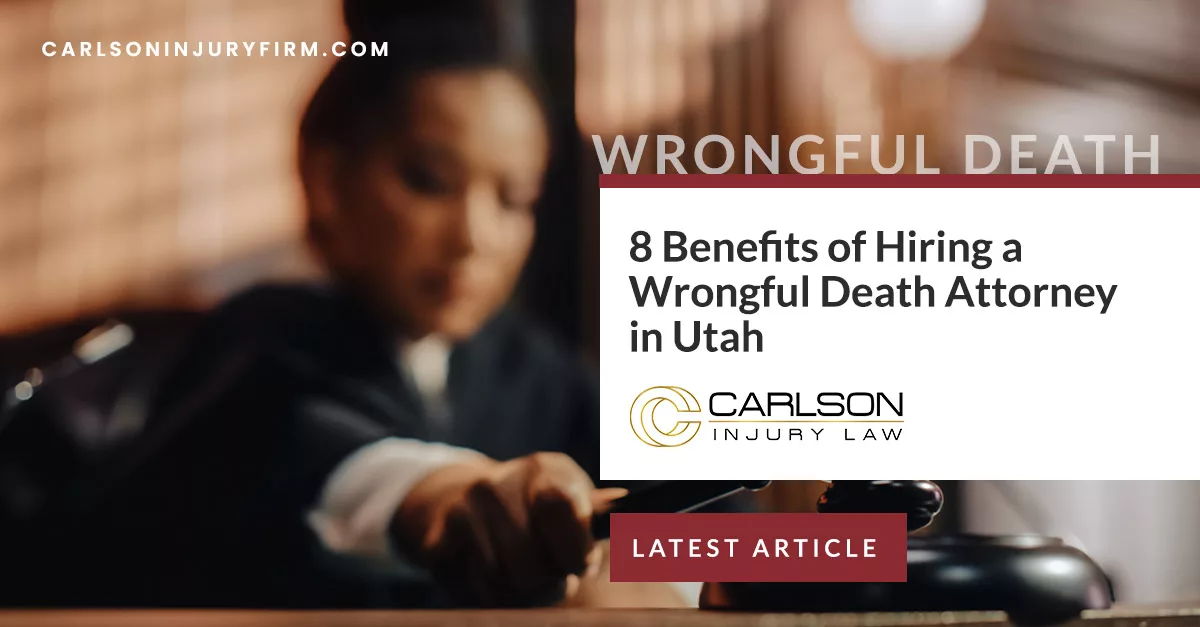 Featured image for “8 Benefits of Hiring a Wrongful Death Attorney in Utah”